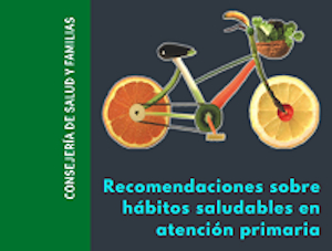 Recomendaciones sobre Hábitos Saludables en Atención Primaria